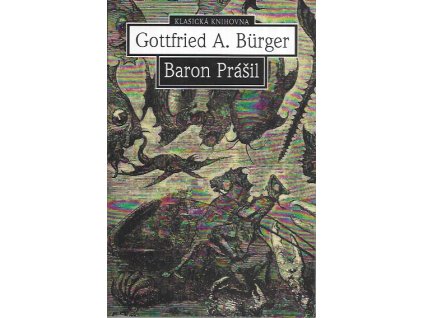 500828 podivuhodne cesty po vode i sousi polni tazeni a vesela dobrodruzstvi barona prasila jak je vypravuje pri vine v kruhu pratel