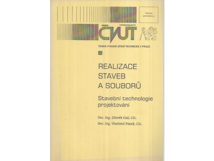 501095 realizace staveb a souboru stavebni technologie projektovani