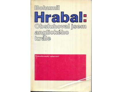 501251 obsluhoval jsem anglickeho krale