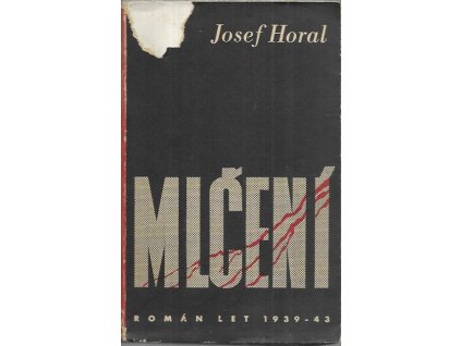 501311 mlceni roman z let 1939 43