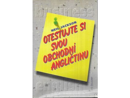 501485 otestujte si svou obchodni anglictinu