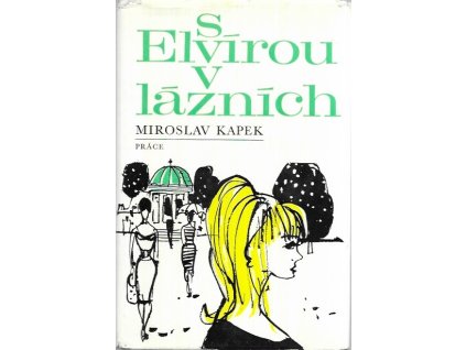 501566 s elvirou v laznich