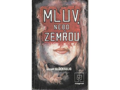 501794 mluv nebo zemrou