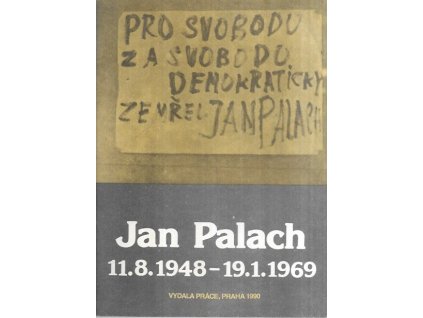 501824 jan palach 11 8 1948 19 1 1969 dokument cis 1 ze soukromeho archivu autora