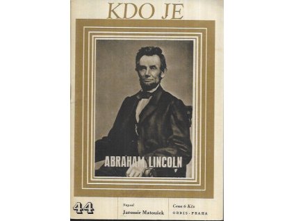 A. Lincoln