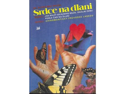 502103 srdce na dlani neboli jak najit idealniho muze idealni zenu podle car na dlani neboli chiromanticky pruvodce laskou