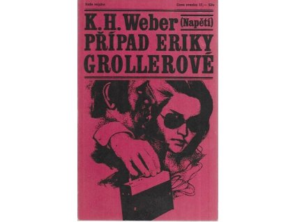 502712 pripad eriky grollerove