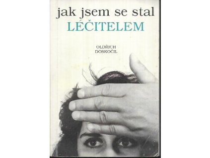 502766 jak jsem se stal lecitelem