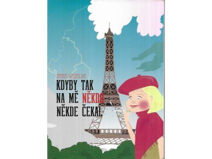 502787 kdyby tak na me nekdo nekde cekal