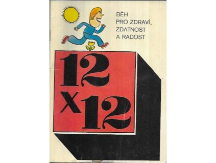 503561 12 x 12 beh pro zdravi zdatnost a radost