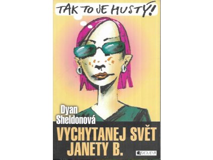 504017 vychytanej svet janety b tak to je husty