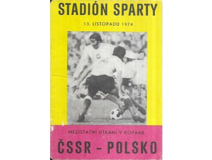 504266 program mezistatni utkani v kopane 13 xi 1974