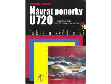 504548 navrat ponorky tragedie muzu v ocelovych rakvich