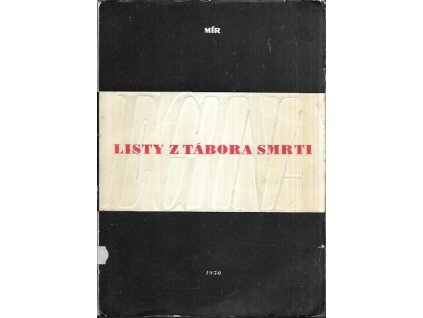 504707 listy z tabora smrti egina dokumenty zaznamy a posledni dopisy rec bojovniku za svobodu