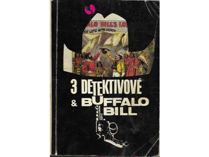 504845 tri detektivove a buffalo bill