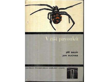 508133 v risi pavouku doplnkova cetba k ucebnicim zoologie pro zakl devitilete skoly str vseobec vzdelavaci zemed a pedagog skoly
