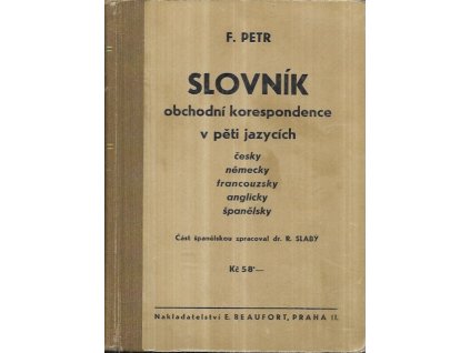 509096 slovnik obchodni korespondence v peti jazycich cesky nemecky francouzsky anglicky spanelsky