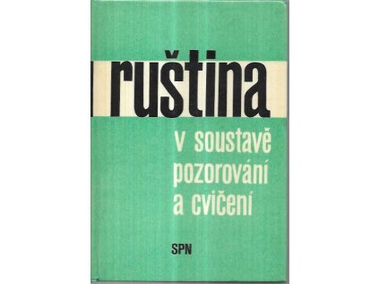 509117 rustina v soustave pozorovani a cviceni prirucka pro stud na pedagog fakultach
