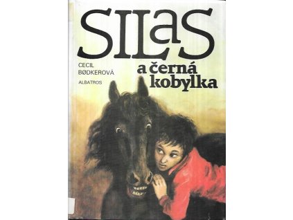 509162 silas a cerna kobylka pro ctenare od 10 let
