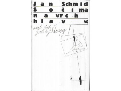 510323 s ocima navrch hlavy aneb jak jsem byl hloupej