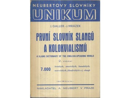 511061 prvni slovnik slangu a kolokvialismu a slang dictionary of the english speaking world