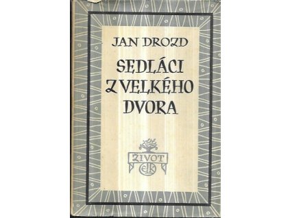 512699 sedlaci z velkeho dvora roman