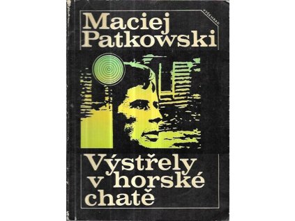 513920 vystrely v horske chate