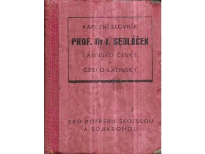 515756 kapesni slovnik latinsko cesky a cesko latinsky latinska slova v ceske mluve obvykla dil 1 3