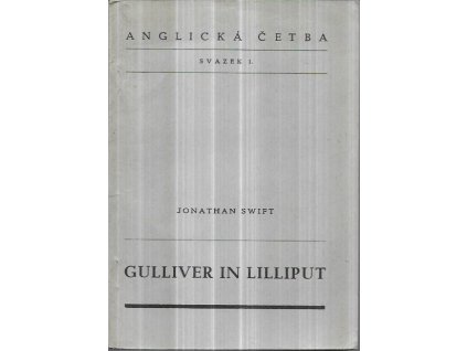 515981 gulliver in lilliput by jonathan swift cetba z jazyka anglickeho pro viii tridu realnych gymnasii
