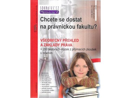 516545 chcete se dostat na pravnickou fakultu vseobecny prehled a zaklady prava 200 testovych otazek z prijimacich zkousek s resenim 1 dil