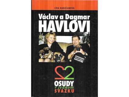 518033 vaclav a dagmar havlovi 2 osudy v jednom svazku
