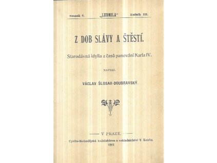 519092 z dob slavy a stesti starodavna idylla z casu panovani karla iv