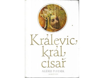 520532 kralevic kral cisar vypraveni o karlu iv