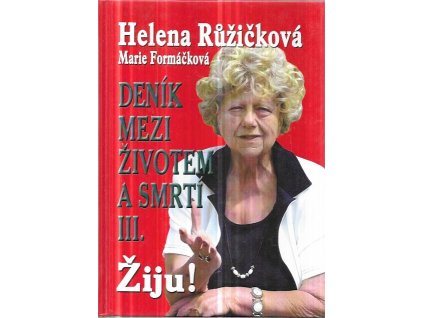 520850 denik mezi zivotem a smrti iii ziju