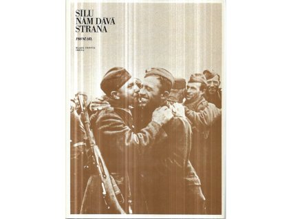 521327 silu nam dava strana kapitoly z dejin mladeznickeho a detskeho hnuti v ceskoslovensku 1 2