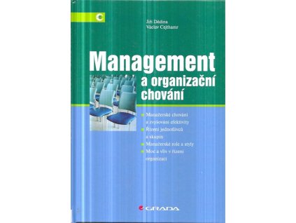 522131 management a organizacni chovani manazerske chovani a zvysovani efektivity rizeni jednotlivcu a skupin manazerske role a styly moc a vliv v rizeni organizaci