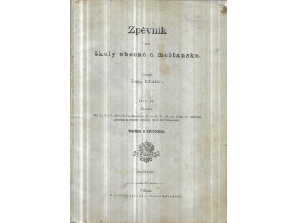 523193 zpevnik pro skoly obecne a mestanske dil 6 pro 1 2 a 3 tridu skol mestanskych ci pro 6 7 a 8 rok skolni
