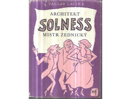 523208 architekt solness mistr zednicky panstvo se bavi 2 cast