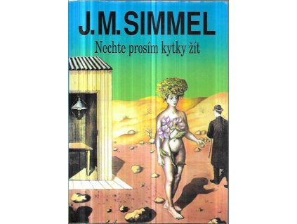 524090 nechte prosim kytky zit