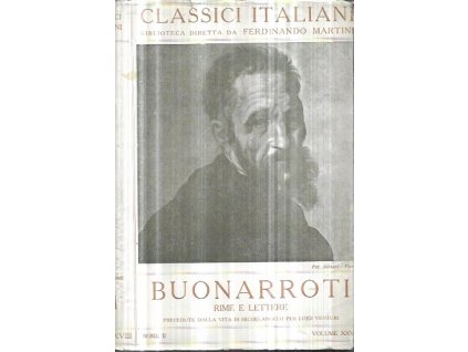524366 le rime e le lettere precedute dalla vita di michelangelo per l venturi