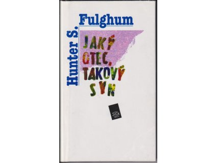 524462 jaky otec takovy syn