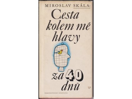 524624 cesta kolem me hlavy za ctyricet dnu