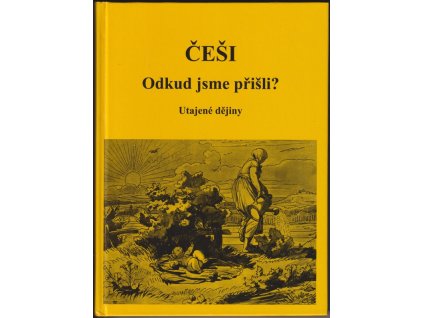525761 cesi odkud jsme prisli utajene dejiny