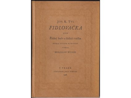 525785 fidlovacka aneb zadny hnev a zadna rvacka