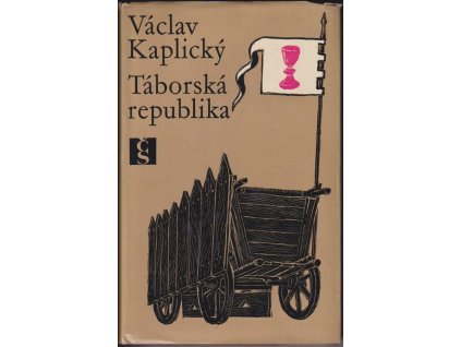 526331 taborska republika kronika prvnich dvaatriceti let husitskeho tabora