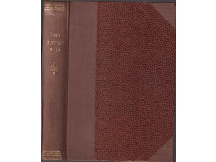 526553 dobrodruzny zivot buffalo billa jak jej sam vypsal