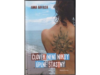 526919 clovek neni nikdy uplne stastny