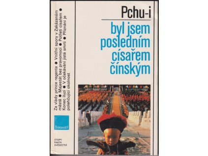 527801 byl jsem poslednim cisarem cinskym