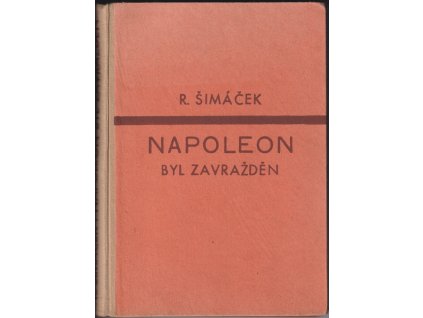 528158 napoleon byl zavrazden roman slavneho kone a lidi okolo neho
