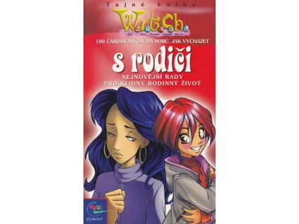 530855 100 carodejnych zpusobu jak vychazet s rodici nejnovejsi rady pro klidny rodinny zivot